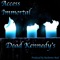 Dead Kennedy's - Access Immortal lyrics