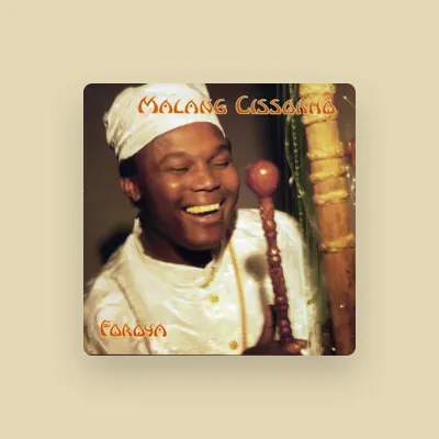 Listen to Malang Cissokho, watch music videos, read bio, see tour dates & more!