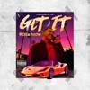 Get It - Single