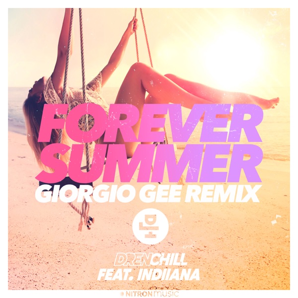 Forever Summer (Giorgio Gee Remix) [feat. Indiiana] - Single