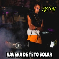 Navera de Teto Solar - Single - Mc Pw