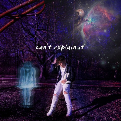 Can't Explain It - Single