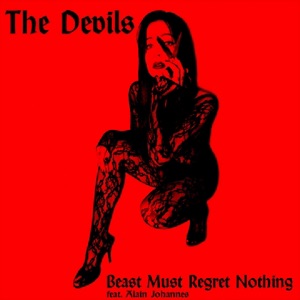 Beast Must Regret Nothing (feat. Alain Johannes) - Single
