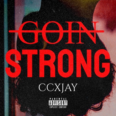 Goin' Strong - Single