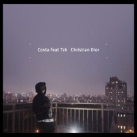 Christian Dior (feat. TZK) - Single - Costa