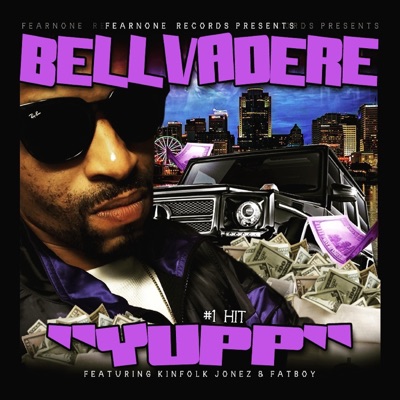 Yupp (feat. Kinfolk Jonez & fatboy) - Single