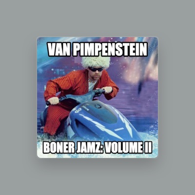 Listen to Van Pimpenstein, watch music videos, read bio, see tour dates & more!