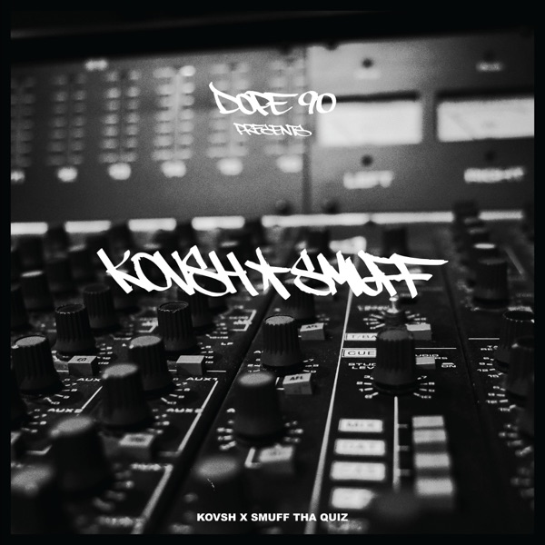Kovsh X Smuff (EP) - EP