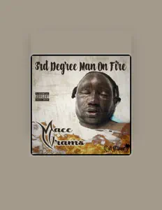 Ακούστε περιεχόμενο από Macc Grams, παρακολουθήστε μουσικά βίντεο, διαβάστε το βιογραφικό, δείτε ημερομηνίες περιοδείας, και πολλά ακόμη!