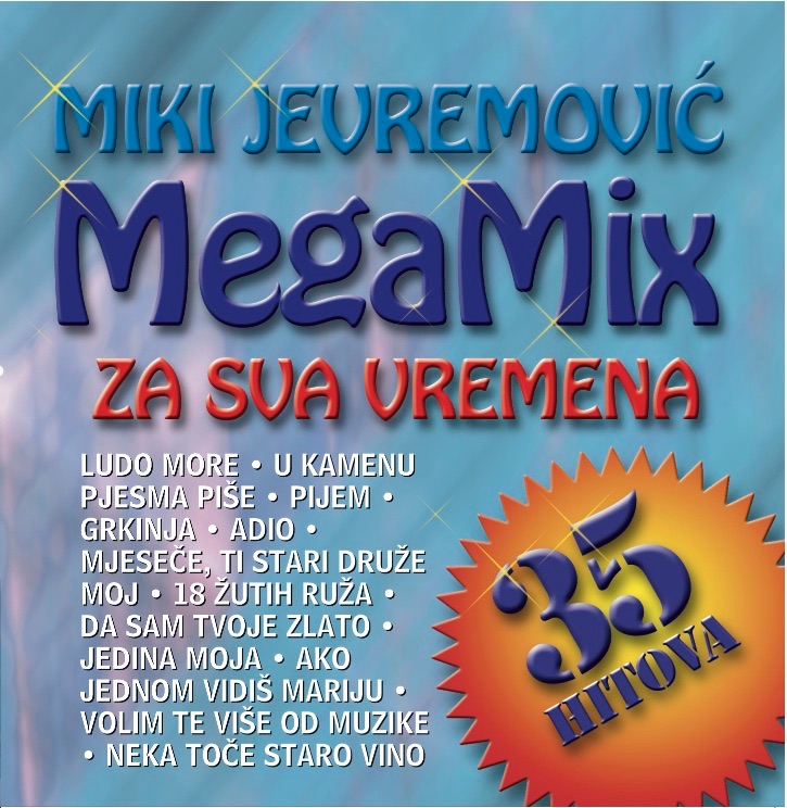 Za Sva Vremena - Megamix