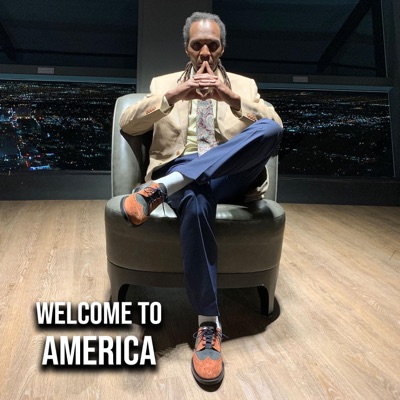 Welcome to America (feat. Uncle Nard) - Single