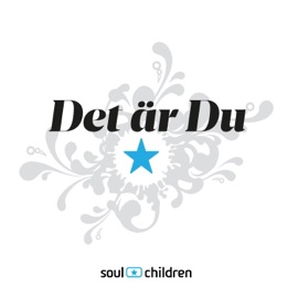 Det är Du (feat. Vasa Soul Children) Soul Children Sverige