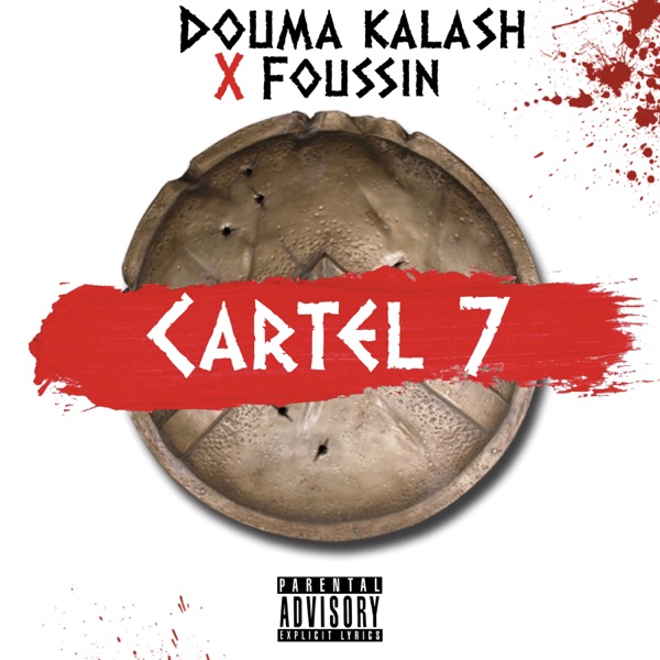 Cartel 7 - Single - Douma Kalash & Foussin