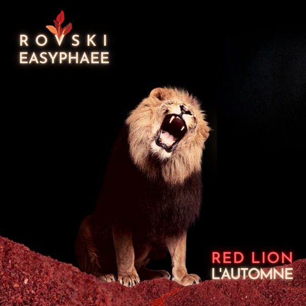 Red Lion (L'Automne) [feat. Easyphaee] - Single - Rovski