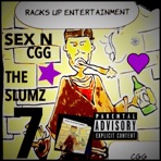 Sex N the Slumz 7