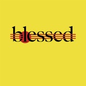Blessed - Feel