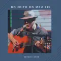 DO JEITO DO MEU REI