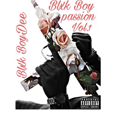 Blxk Boy Passion - EP