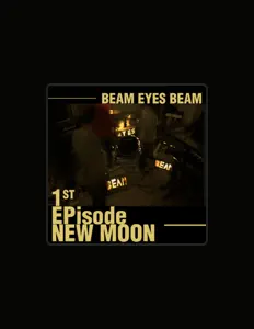Escucha a Beam Eyes Beam, mira vídeos musicales, lee la biografía, consulta fechas de giras y mucho más.