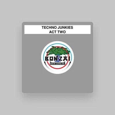 Listen to Techno Junkies, watch music videos, read bio, see tour dates & more!