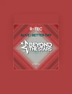 收听 R-TEC、观看音乐视频、阅读小传、查看巡演日期等 ！