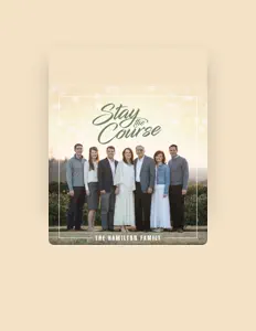 Listen to The Hamilton Family, watch music videos, read bio, see tour dates & more!