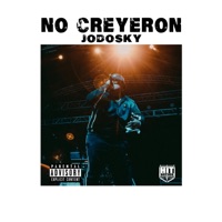 No Creyeron - Single - Jodosky