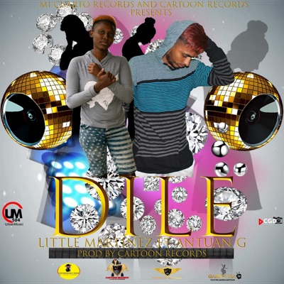 Dile (feat. Little Martinez & Antuan G) - Single