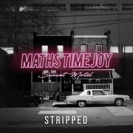 Going Nowhere (Stripped) [feat. Flores] Maths Time Joy