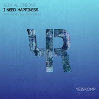 I Need Happiness - Single - Alex Al Onions