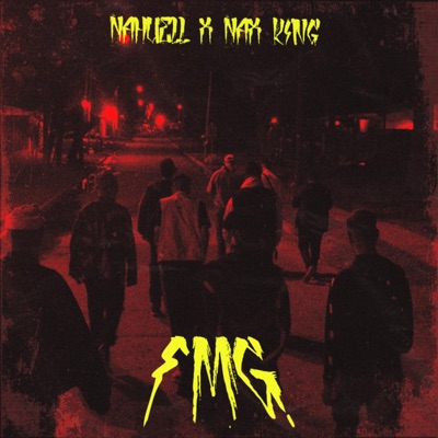 FMG (feat. Nax King) - Single