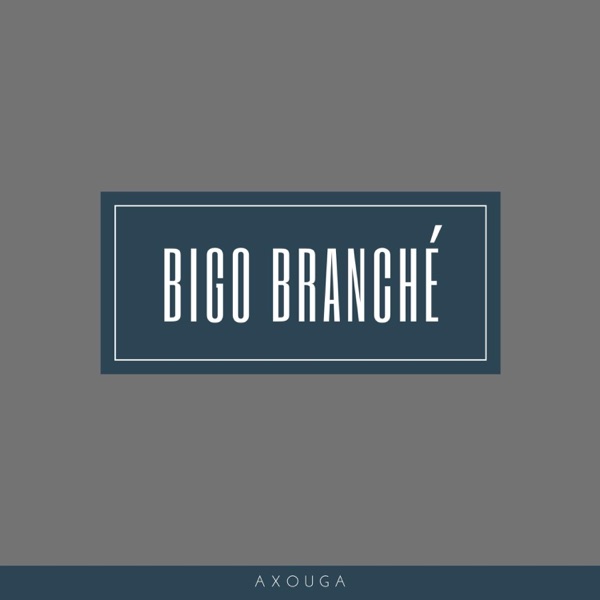 Bigo Branché - Single