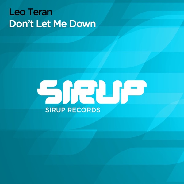 Don't Let Me Down - Single