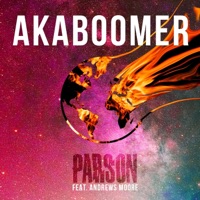 Akaboomer (feat. Andrews Moore) - Single - Akaparson