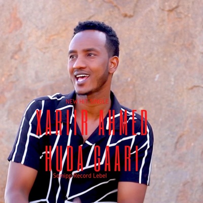 Xariir Ahmed - Huda Gaari