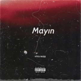Mayın (feat. Büşş) Vito XX