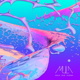 Agua Que Quema MULA
