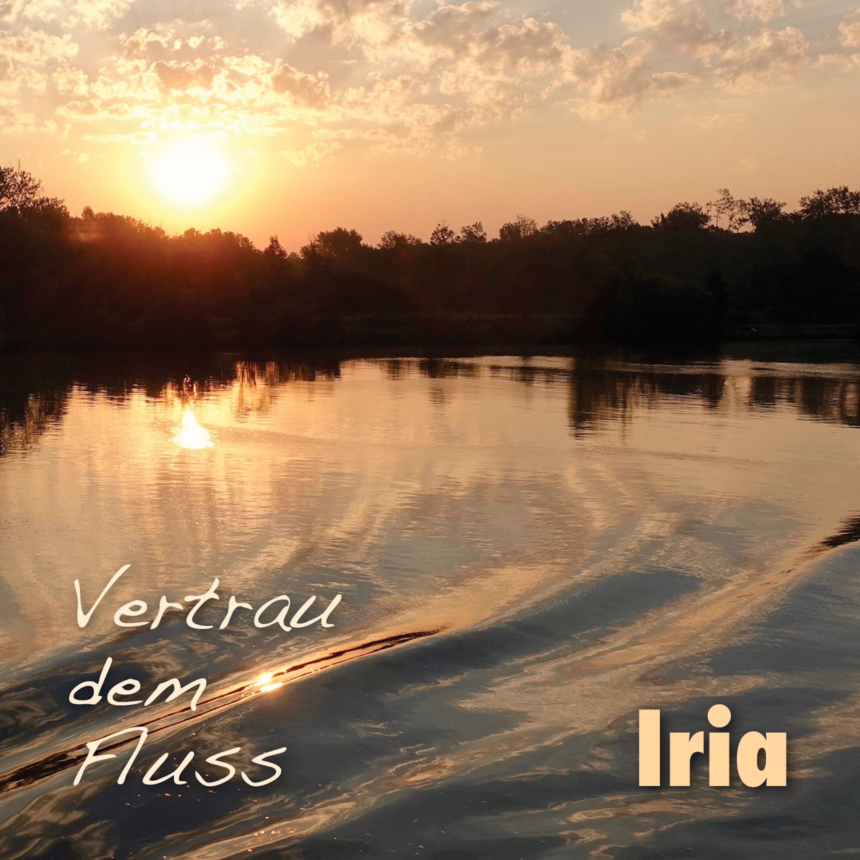 Vertrau dem Fluss