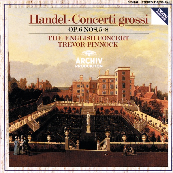 Handel: Concerti grossi, Op. 6, Nos.5-8