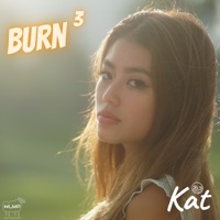Burn³ - Single - Kat Roshan