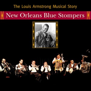 The Louis Armstrong Musical Story (feat. Big Mama)