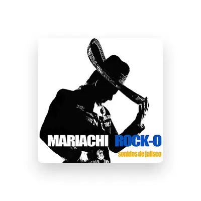 Listen to Mariachi Rock-o, watch music videos, read bio, see tour dates & more!