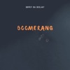 Boomerang (feat. Limon & Krispy D'Soul) - Single