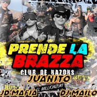 Prende La Brazza - Single - Jdmafia & Millonzuki
