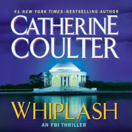 Whiplash: An FBI Thriller, Book 14 (Unabridged)