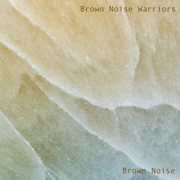 Brown Noise - Single