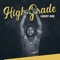 High Grade - Lekky Gee lyrics