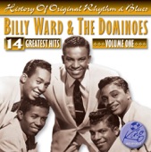 Billy Ward & His Dominoes - I Am With You
