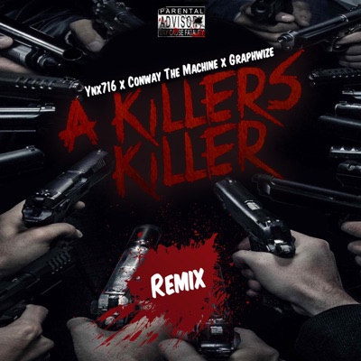 A Killers Killer (Remix) - Single