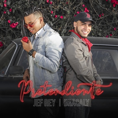Pretendiente (feat. Bracaly) - Single